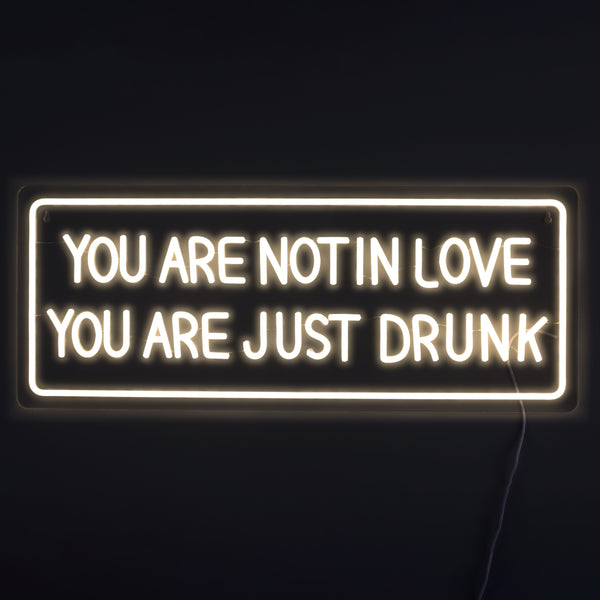 You Are Not In Love Neon Væglampe